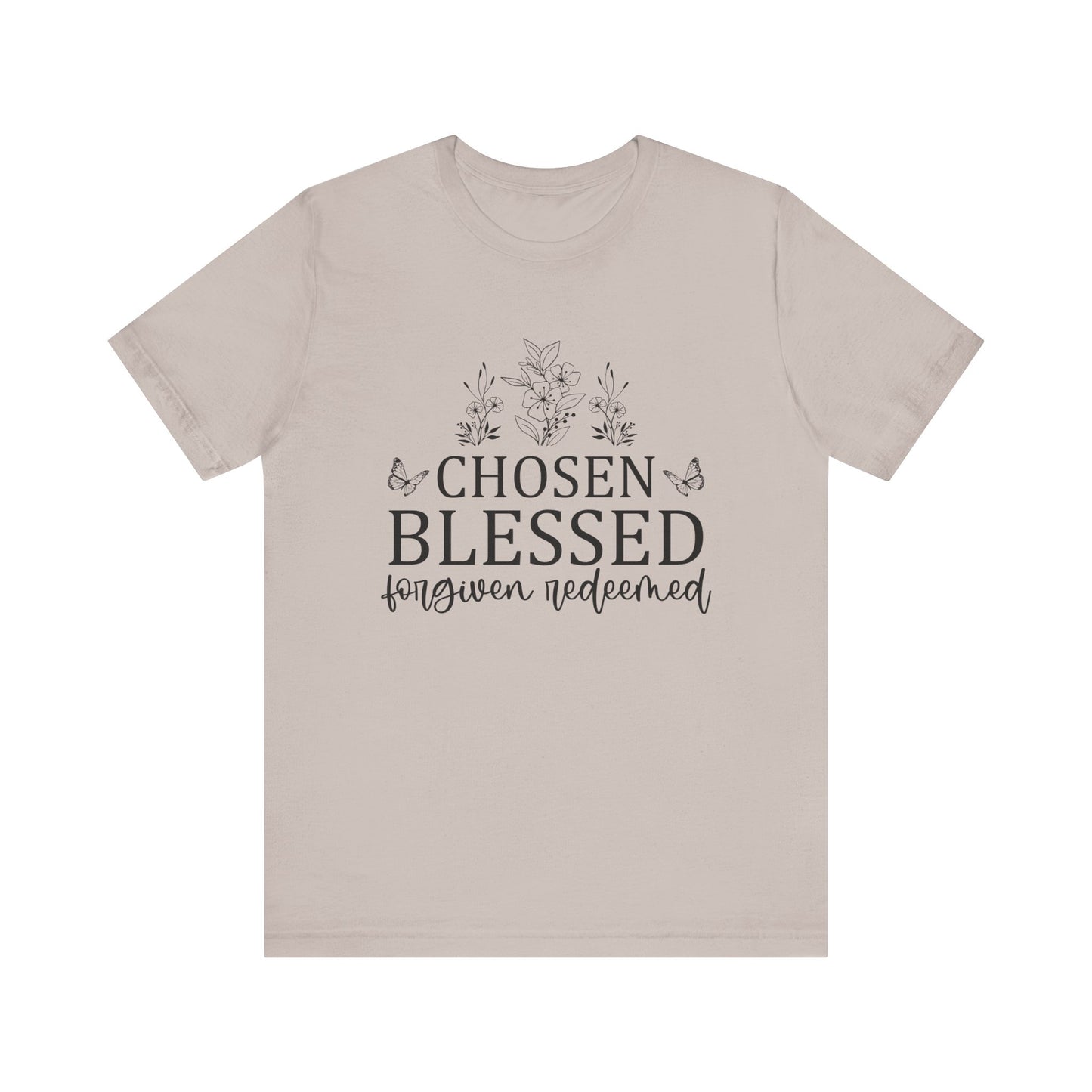 "Chosen Blessed Forgiven Redeemed" Graphic Tee